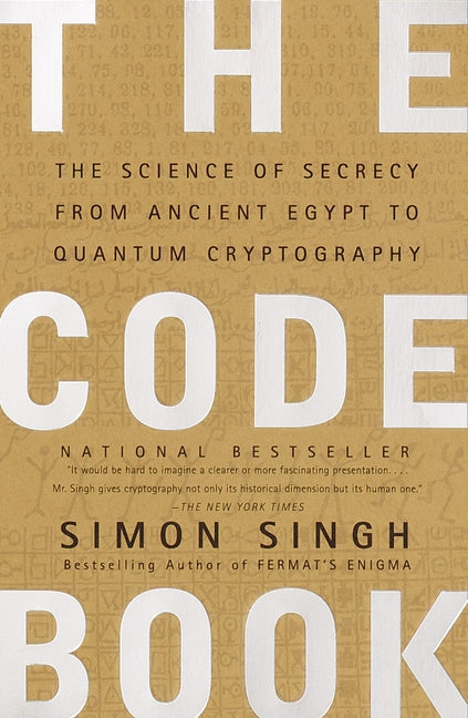 Code Book: The Science of Secrecy from Ancient Egypt to Quantum Cryptography - Ingram