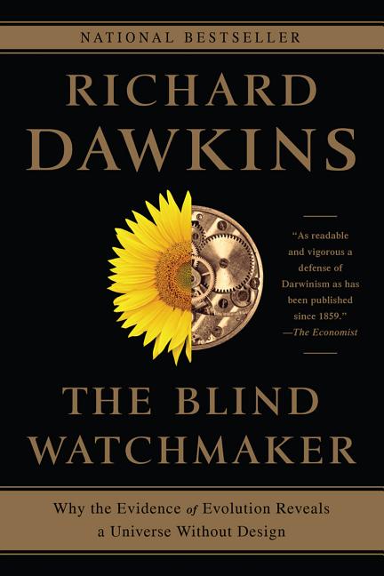 Blind Watchmaker: Why the Evidence of Evolution Reveals a Universe Without Design - Ingram