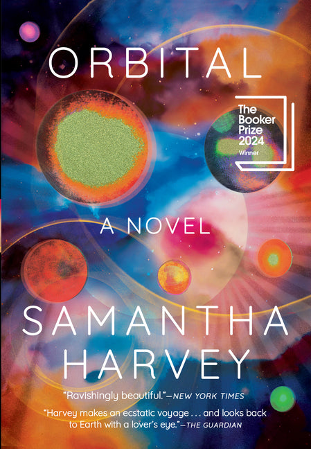Orbital: A Novel (Booker Prize Winner) - Ingram