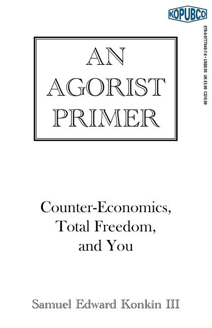 Agorist Primer - Ingram