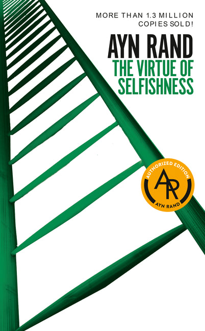 Virtue of Selfishness: Fiftieth Anniversary Edition (Fiftieth Edition, Anniversary) - Ingram