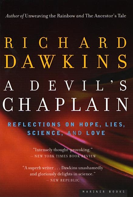 Devil's Chaplain: Reflections on Hope, Lies, Science, and Love - Ingram