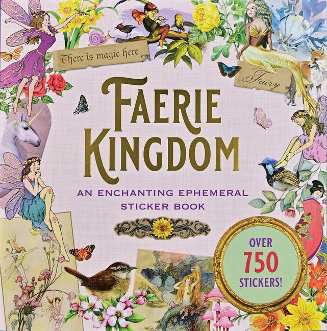 Faerie Kingdom Sticker Book (Over 750 Stickers) - Ingram