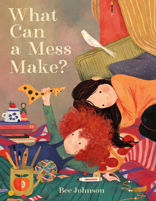 What Can a Mess Make? - Ingram