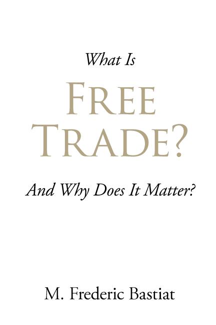 What Is Free Trade? - Ingram