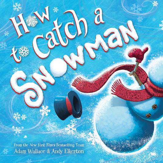 How to Catch a Snowman - Ingram