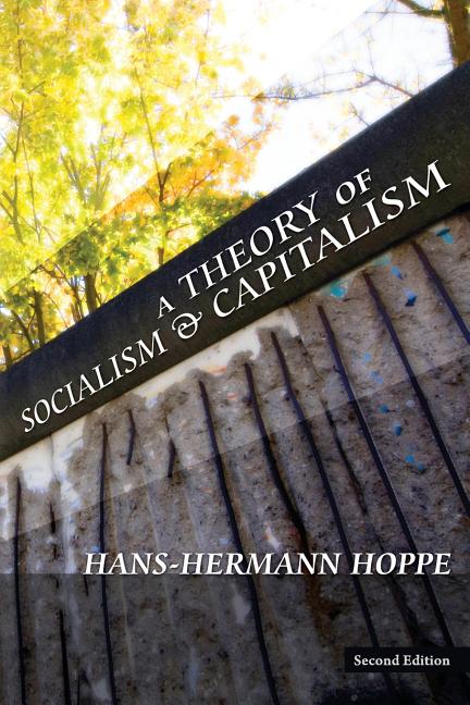 Theory of Socialism and Capitalism - Ingram