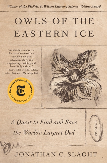 Owls of the Eastern Ice: A Quest to Find and Save the World's Largest Owl - Ingram