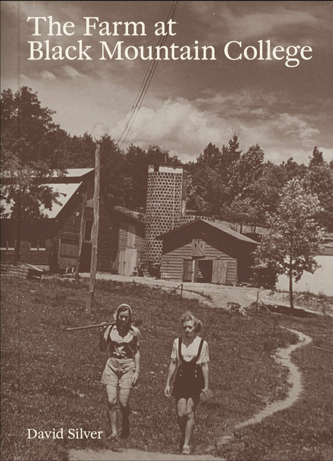 Farm at Black Mountain College - Ingram