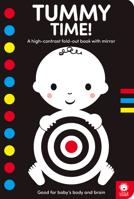 Tummy Time!: A High-Contrast Fold-Out Book with Mirror for Babies - Ingram