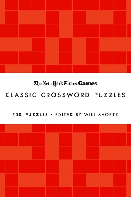 New York Times Games Classic Crossword Puzzles (Red and White): 100 Puzzles - Ingram