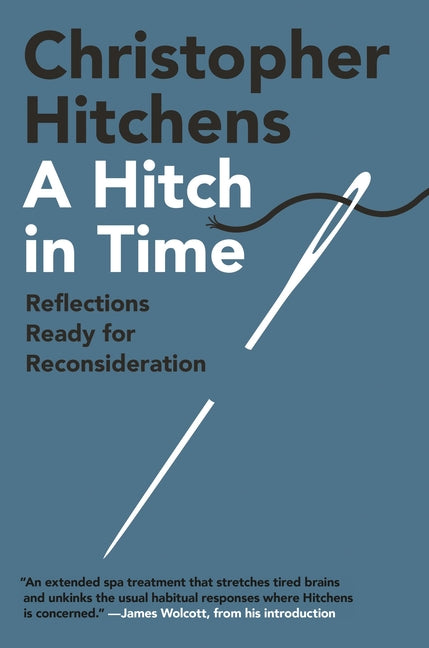 Hitch in Time: Reflections Ready for Reconsideration - Ingram