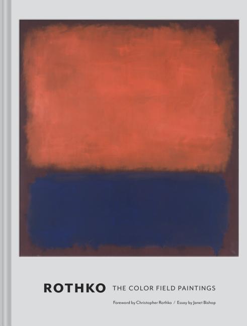 Rothko: The Color Field Paintings - Ingram