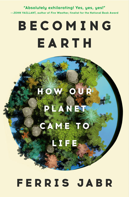 Becoming Earth: How Our Planet Came to Life - Ingram
