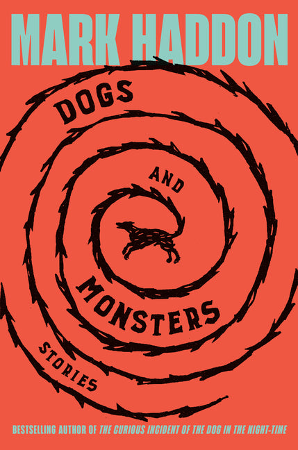 Dogs and Monsters: Stories - Ingram