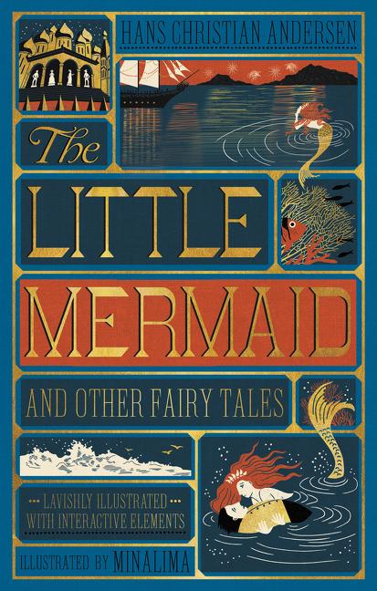 Little Mermaid and Other Fairy Tales (Minalima Edition): (Illustrated with Interactive Elements) - Ingram