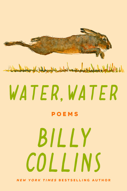 Water, Water: Poems - Ingram