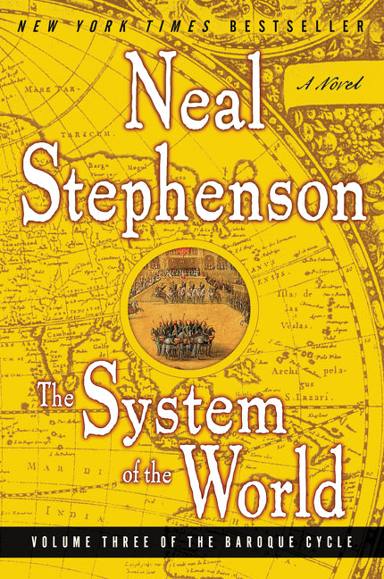 System of the World: Volume Three of the Baroque Cycle - Ingram