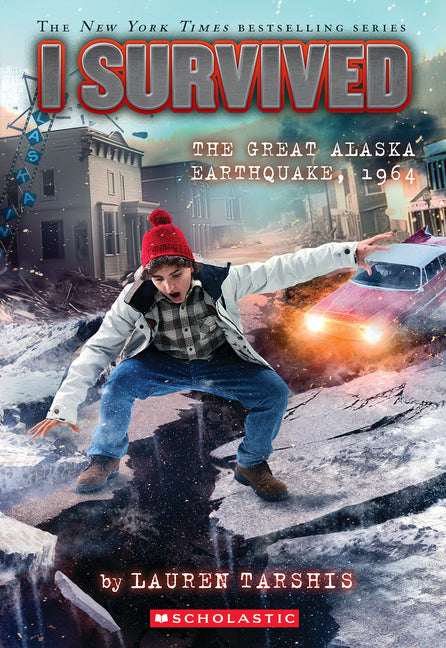 I Survived the Great Alaska Earthquake, 1964 (I Survived #23) - Ingram