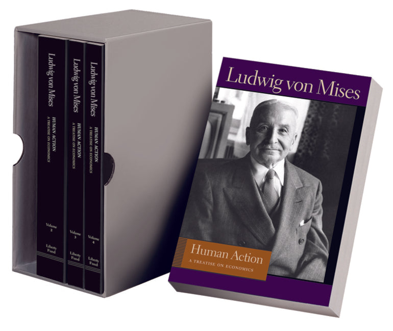 Human Action: A Treatise on Economics (In Four Volumes) - Ingram