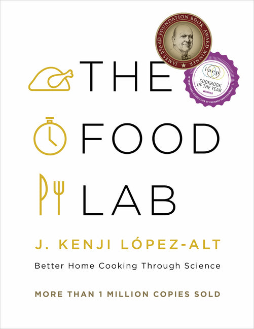 Food Lab: Better Home Cooking Through Science - Ingram