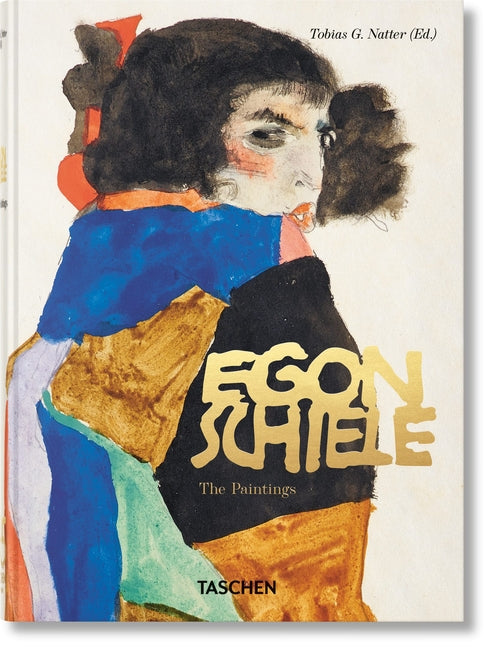 Egon Schiele. the Paintings. 45th Ed. - Ingram