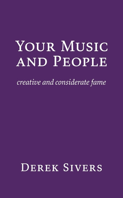 Your Music and People: creative and considerate fame - Ingram