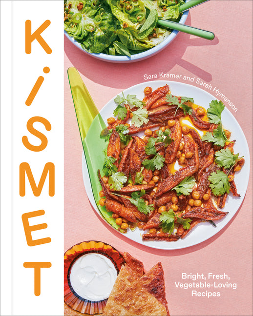 Kismet: Bright, Fresh, Vegetable-Loving Recipes - Ingram