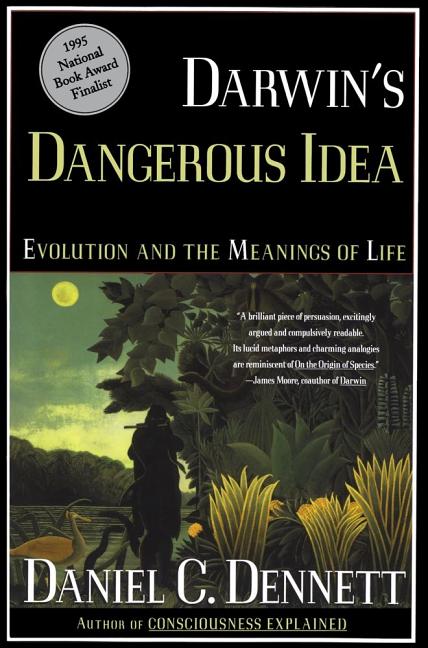 Darwin's Dangerous Idea: Evolution and the Meanings of Life - Ingram