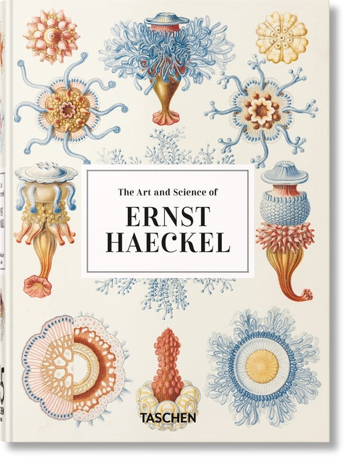 Art and Science of Ernst Haeckel. 45th Ed. - Ingram
