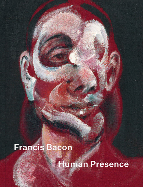 Francis Bacon: Human Presence - Ingram