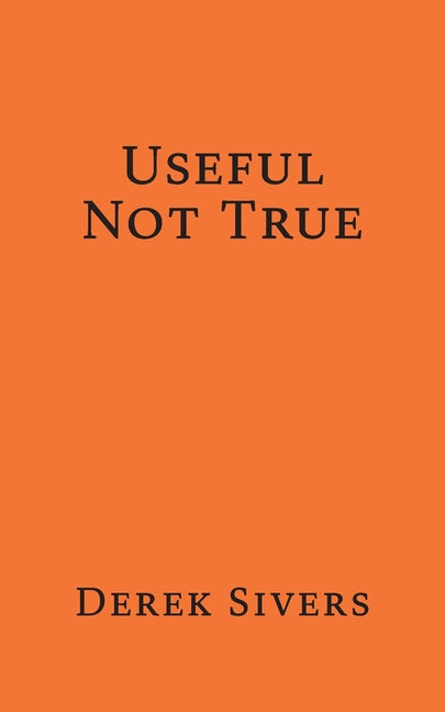 Useful Not True - Ingram