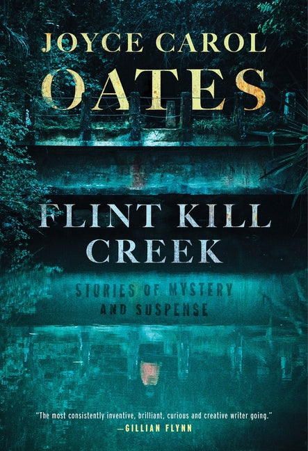 Flint Kill Creek: Stories of Mystery and Suspense - Ingram