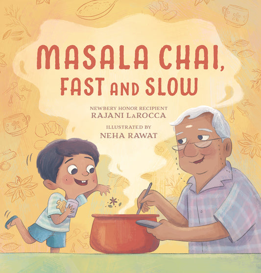 Masala Chai, Fast and Slow - Ingram